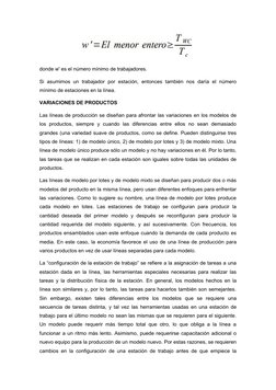 donde w' es el número mínimo de trabajadores.
Si  asumimos  un  trabajador  por  estación,  entonces  también  nos  daría  el