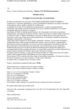 Áreas-> Centro de Operaciones Policiales->Número VIN (El DNI del automotor) 
INSTRUCTIVO 
NUMERO VIN (EL DNI DEL AUTOMOTOR