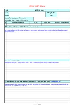 Page 5 of _____
MCM POWER CO.,Ltd
(3.0)
LIFTING PLAN
Project :
Lifting Plan No.
Company: 
Date:
Name of Risk Assessment / Ref