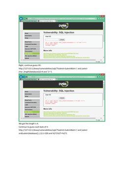 Right, continue guess till： 
http://127.0.0.1/dvwa/vulnerabilities/sqli/?Submit=Submit&id=1' and (select 
char_length(datab