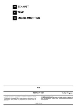 © Renault s.a.s 2008
"The repair methods given by the manufacturer in this document are based on the technical
specifications
