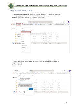 6 
 
 
 
UNIVERSIDAD ESTATAL AMAZÓNICA – DIRECCIÓN DE PLANIFICACIÓN Y EVALUACIÓN 
 
 
3.4 Compartir archivos o carpetas