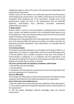 weighted averages to each of the items in the questionnaire depending on the 
organizational requirement. 
Another caution fo