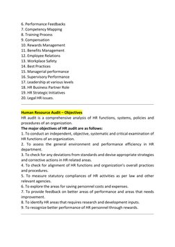 6. Performance Feedbacks 
7. Competency Mapping 
8. Training Process 
9. Compensation 
10. Rewards Management 
11. Benefits M