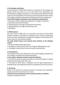 1. HR Strategies and Policies: 
The starting point of HRM audit should be an evaluation of HR strategies and 
policies and th