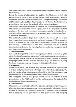 interviews, the auditors should be introduced to the people with whom they will 
be interacting. 
During the process of obser