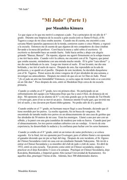 “Mi Judo”
"Mi Judo" (Parte 1) 
 por Masahiko Kimura 
 Lo que sigue es lo que me motivó a empezar a judo.  Fue a principios de