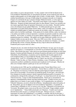 “Mi Judo”
cinco dedos, lo cual es decepcionante.  Un día, cuando visité el Club de Karate de la 
Universidad de Takushoku par