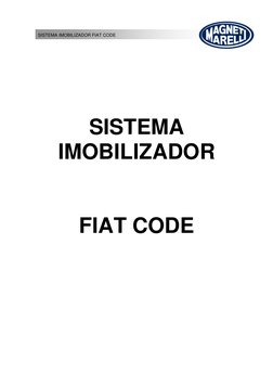SISTEMA IMOBILIZADOR FIAT CODE 
 
 
 
 
 
 
 
 
 
SISTEMA 
IMOBILIZADOR 
 
 
FIAT CODE 
