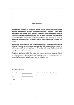 2 
 
 
 
 
 
 
 
 
 
 
 
 
 
 
 
Important Notice 
 
An investment in [‘Name of the AIF’] is suitable only for sophistica