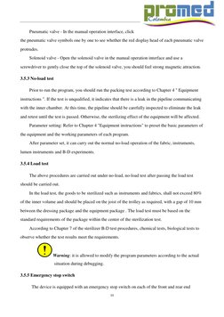 10 
Pneumatic valve - In the manual operation interface, click 
the pneumatic valve symbols one by one to see whether the