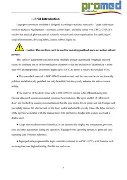 4 
1. Brief Introduction 
Large pressure steam sterilizer is designed according to national standards - "large-scale stea