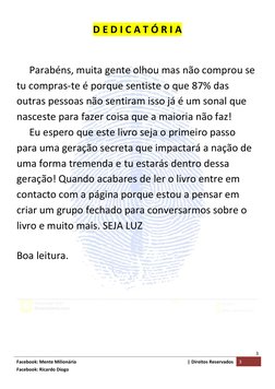 3 
Facebook: Mente Milionária