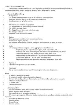 Table Lay-out and Set-up
-
The standard set up of a restaurant varies depending on the type of service and the requirements o