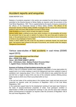 Accident reports and enquiries  
DGMS REPORT 2015 
 
Statistics of accidents presented in this section are compiled from the