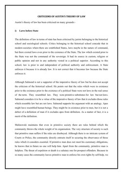 CRITICISMS OF AUSTIN’S THEORY OF LAW
Austin’s theory of law has been criticised on many grounds:- 
i)
Laws before State
The d