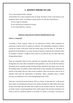 1. AUSTIN’S THEORY OF LAW
“Law is the command of the sovereign”
Austin defines law as the command of the sovereign. His theor