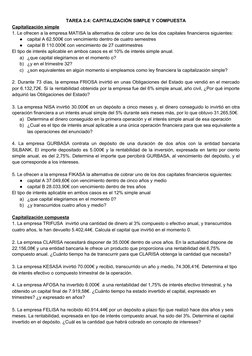 TAREA 2.4: CAPITALIZACIÓN SIMPLE Y COMPUESTA 
Capitalización simple 
1. Le ofrecen a la empresa MATISA la alternativa de cobr
