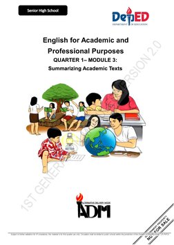  
 
English for Academic and  
Professional Purposes 
QUARTER 1– MODULE 3: 
Summarizing Academic Texts 
