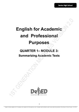  
 
English for Academic  
and  Professional   
Purposes 
QUARTER 1– MODULE 3: 
Summarizing Academic Texts 
 
iii 
