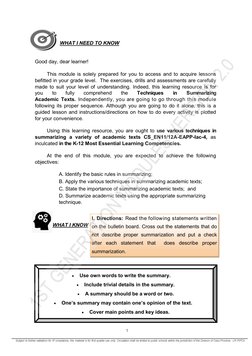 WHAT I KNOW 
I. Directions: Read the following statements written 
on the bulletin board. Cross out the statements th