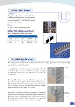 Plaster Depth 
)D)
Method of Application
9
Using galvanised or stainless steel nails (compatible with bead 
material), fixed