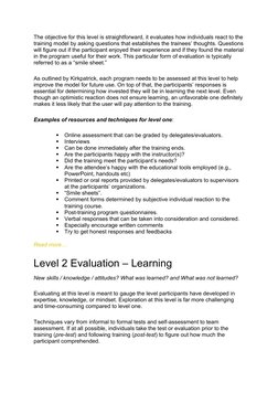 The objective for this level is straightforward, it evaluates how individuals react to the
training model by asking questions