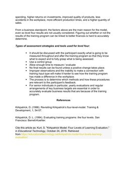 spending, higher returns on investments, improved quality of products, less 
accidents in the workplace, more efficient produ