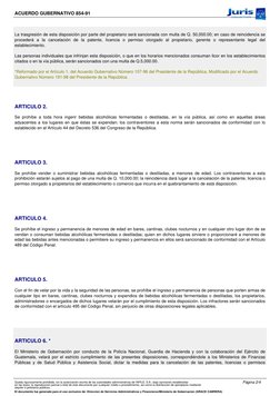 ACUERDO GUBERNATIVO 854-91
 
La trasgresión de esta disposición por parte del propietario será sancionada con multa de Q. 50,