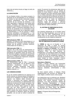 Cruz Roja Ecuatoriana
Atención Prehospitalaria
tarde más de treinta minutos en llegar al centro de 
referencia (5).
LA CAPACI