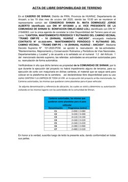 ACTA DE LIBRE DISPONIBILIDAD DE TERRENO
En el  CASERIO DE SHINAN, Distrito de PIRA, Provincia de HUARAZ, Departamento de
Anca