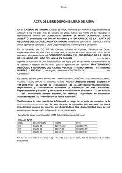 Firma
ACTA DE LIBRE DISPONIBILIDAD DE AGUA
En el  CASERIO DE SHINAN, Distrito de PIRA, Provincia de HUARAZ, Departamento de
A