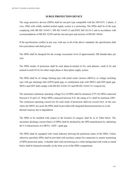 SECTION 2: TECHNICAL SPECIFICATION
SURGE PROTECTION DEVICE
The surge protective devices (SPDs) shall be one-port type compati