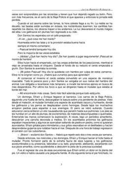 J u l i o  R a m ó n  R i b e y r o 
3 
 
 
veces son sorprendidos por las sirvientas y tienen que huir dejando regado su b