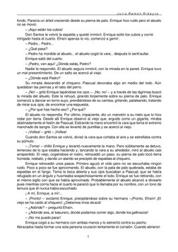 J u l i o  R a m ó n  R i b e y r o 
7 
 
 
fondo. Parecía un árbol creciendo desde su pierna de palo. Enrique hizo ruido p