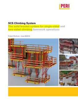 SCS Climbing System
The solid bracket system for single-sided and 
two-sided climbing formwork operations
Product Brochure –
