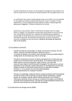 Cuando mostramos anuncios, los anunciantes nos pagan por la posición en la
que se ubican (como un banner en la parte superior