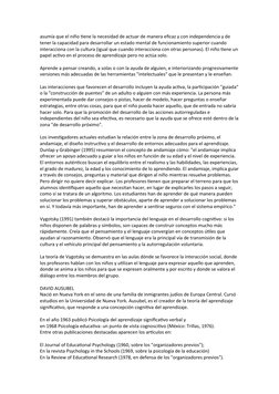 asumía que el niño tiene la necesidad de actuar de manera eficaz y con independencia y de 
tener la capacidad para desarrolla