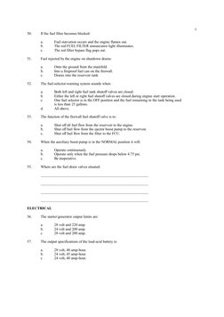 50.
If the fuel filter becomes blocked:
a.
Fuel starvation occurs and the engine flames out.
b.
The red FUEL FILTER annunciat