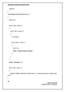 ADVANCED COMPUTER ARCHITECTURE
    return 0;
}
void solution( int a[ 20 ][ 20 ], int var )
{
    int k, i, l, j;
 
    for (