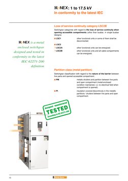 10
Loss of service continuity category LSC2B
Switchgear categories with regard to the loss of service continuity when
opening