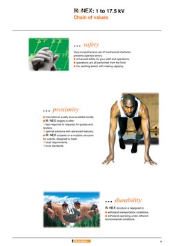 9
… safety
Very comprehensive set of mechanical interlocks
prevents operator errors.
I enhanced safety for your staff and