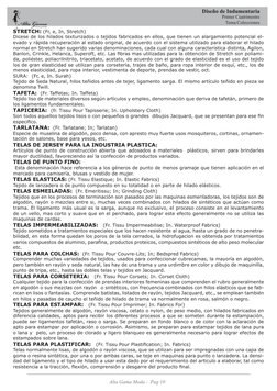 Alta Gama Moda -  Pag 10
Diseño de Indumentaria
Primer Cuatrimestre
Tema:Colecciones
STRETCH: (Fr, e, In, Stretch)
Dicese de