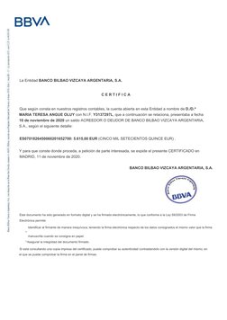 La Entidad ​BANCO BILBAO VIZCAYA ARGENTARIA, S.A.  
C E R T I F I C A  
Que según consta en nuestros registros contables, l