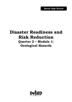  
 
 
Disaster Readiness and 
Risk Reduction 
Quarter 2 – Module 1:  
Geological Hazards 
 
 
