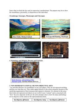 form/s that in which the face and its expression is predominant. The purpose may be to show 
the resemblance, personality, or