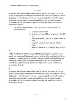 Cuaderno de ejercicios- word Básico Jorge Felgueres
Práctica 3
El Servicio Nacional de Aprendizaje (SENA) se encarga de cumpl