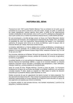 Cuaderno de ejercicios- word Básico Jorge Felgueres
Práctica 7
 
HISTORIA DEL SENA
Transcurría el año 1957 cuando Rodolfo Mar