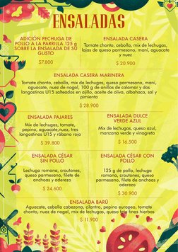 ENSALADAS
ENSALADA CASERA 
Tomate chonto, cebolla, mix de lechugas, 
lajas de queso parmesano, maní, aguacate 
y nuez
$ 20.90