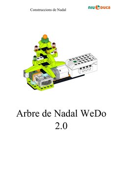 Construccions de Nadal
Arbre de Nadal WeDo
2.0
